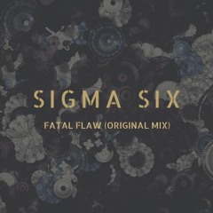 Fatal Flaw (Original Mix)