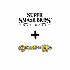 [Drawn To Life X Super Smash Bros Ultimate] Giant Robosa (warning: potentially loud)