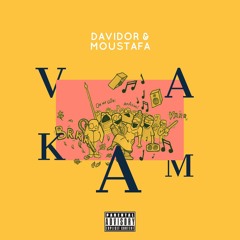 DaviDor And Moustafa - VAKAM