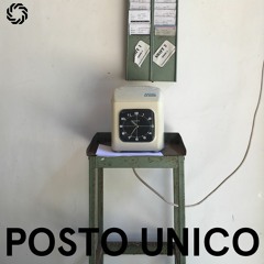Archive // 003 - Posto Unico (Original Mix)