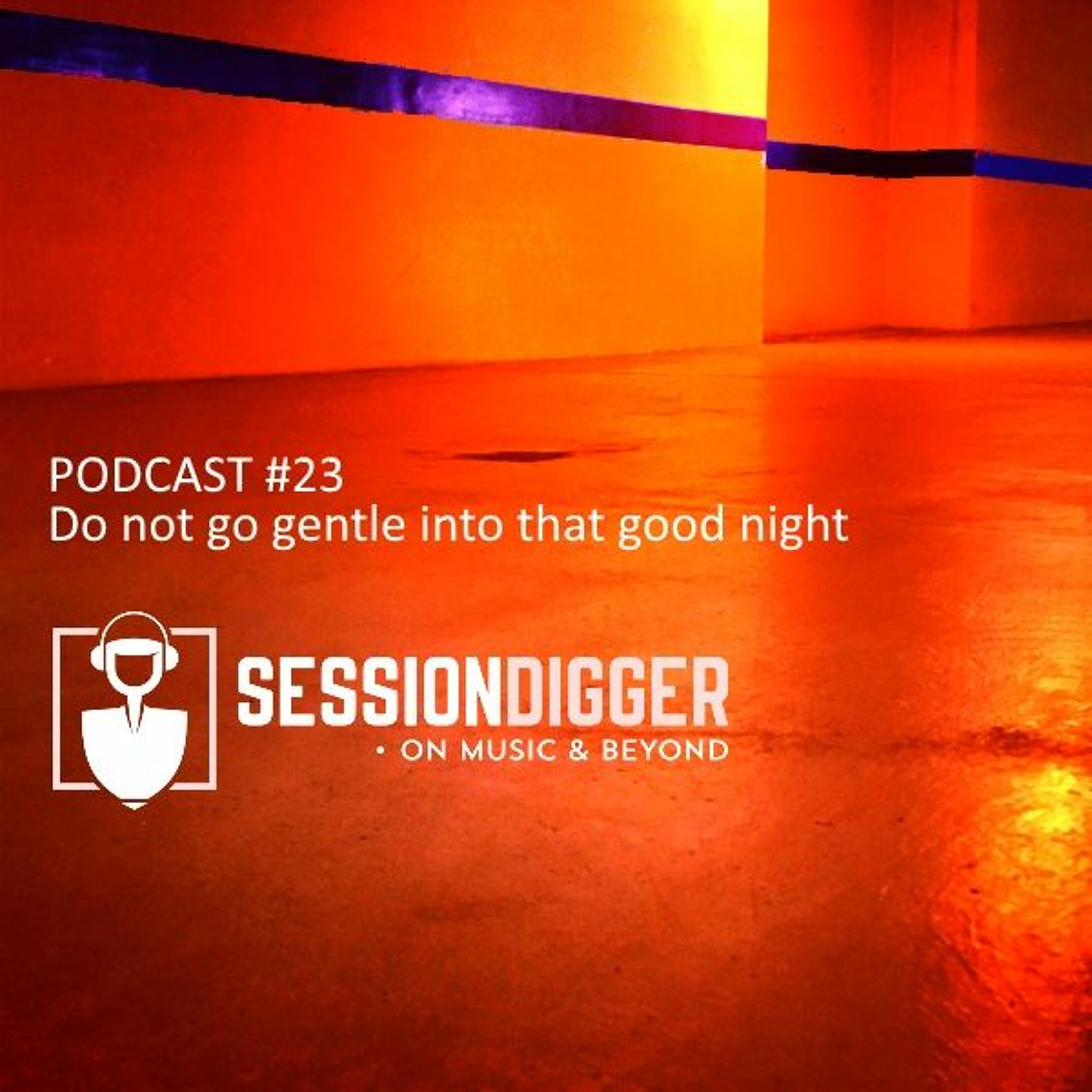 sessiondigger podcast