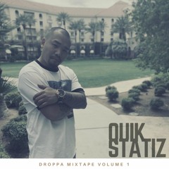 Quik Statiz - Tippin Remix