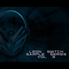 Leon Switch Sample Series Vol 3 - DemoTrack