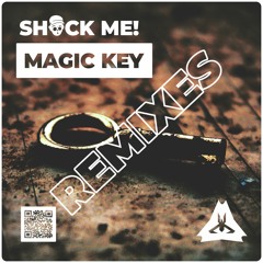Shock Me! - Magic Key (Let's Play! Remix)