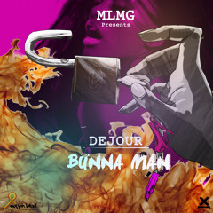 DEJOUR GARDNER - BUNNA MAN (2019) New Music