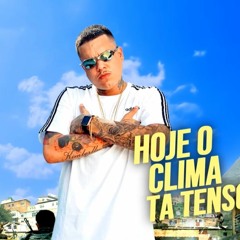 MC Cassiano - Hoje O Clima Ta Tenso (Deejhay Pedro)