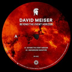 David Meiser - Beyond the Event Horizon [DV-002]