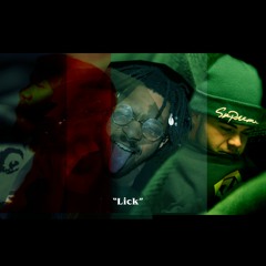 Lick feat. Hex & Xander The Falcon (Prod. MonstarrBeatz)