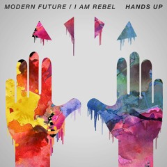 Hands Up (feat. I AM Rebel)