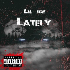 Lately (prod. Woodpecker)