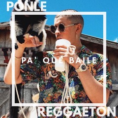 Ponle Reggaeton Pa Que Baile