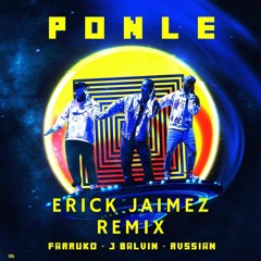 Erick Jaimez - Ponle (Remix)(Buy is Free DL)