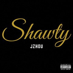 Shawty (Prod. BlackMayo, Lukerg)