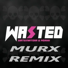 Wasted Remix Teaser