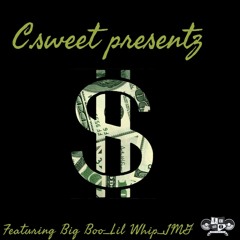 MONEY FT LIL WHIP & JMG