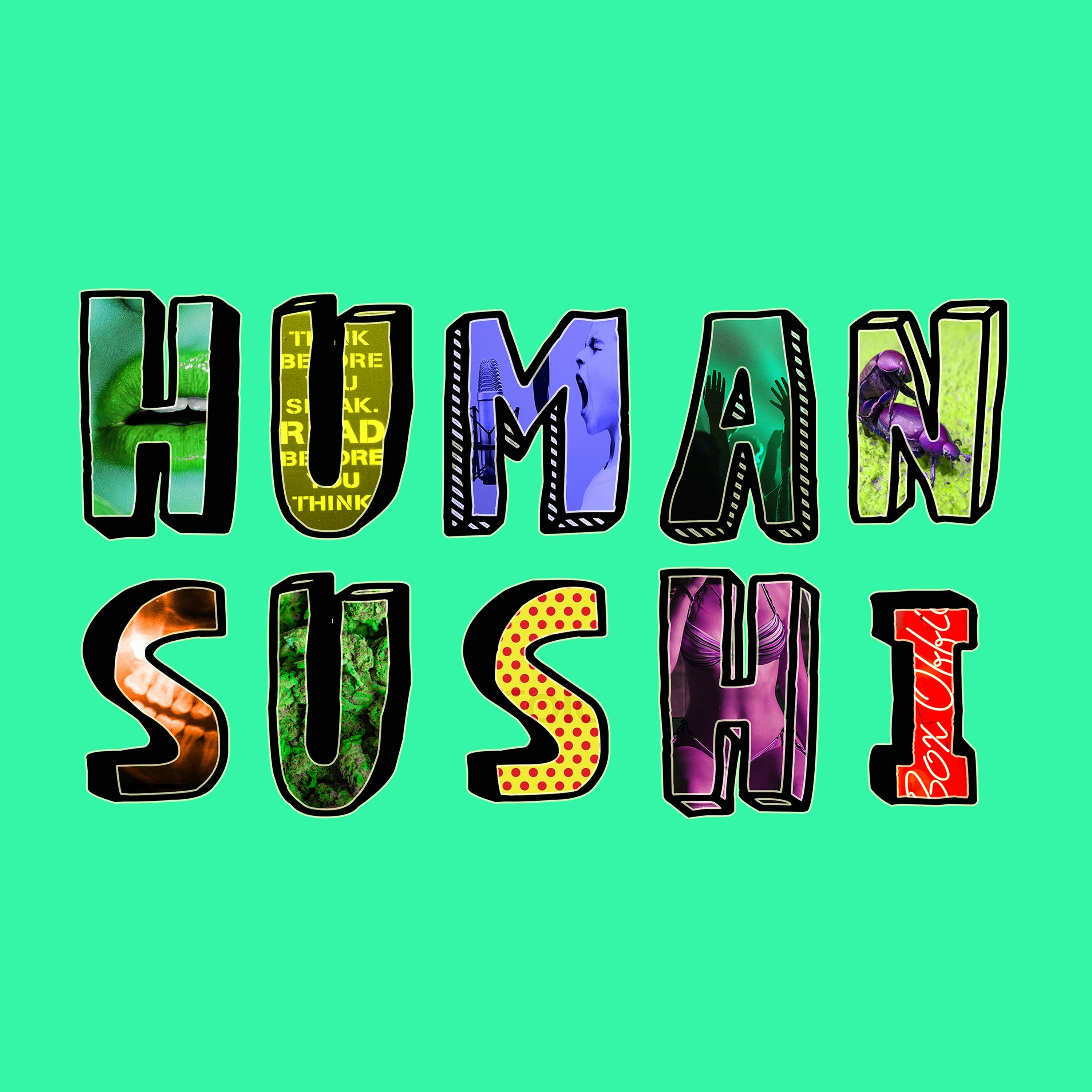 Human Sushi Podcast