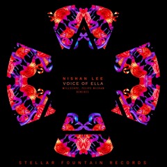 Nishan Lee - Voice Of Ella (Felipe Michan Remix)