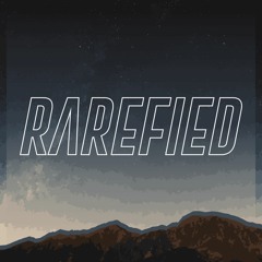Rarefied