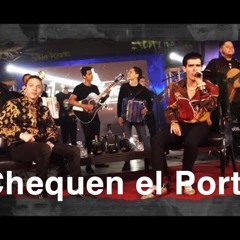 Javier Rosas y Adriel Favela -Chequen el Porte (En Vivo)