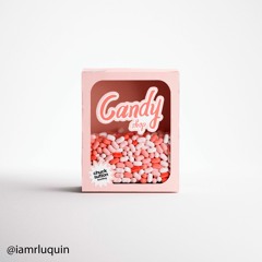 Candy Shop (Chuck Sutton Bootleg) [free download]