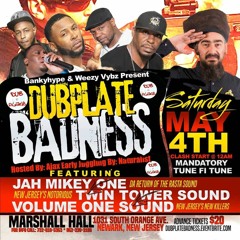 DUBPLATE BADNESS  - JAH MIKEY ONE -VS- TWIN TOWER -VS- VOLUME ONE