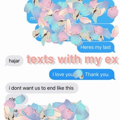 texts with my ex