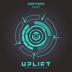 Dark Fusion - Tahiti (Original Mix)