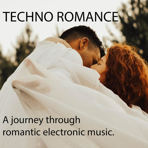 Techno Romance 2 hours of romantic Techno Music