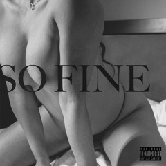 So Fine