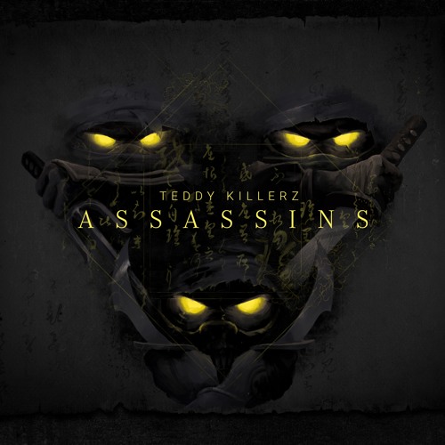 Teddy Killerz - Assassins