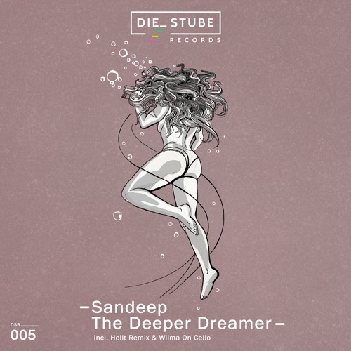 Sandeep - The Deeper Dreamer [DSR005]