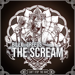 Billx & Creeds - The Scream