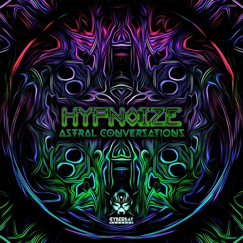 02 - Hypnoize - Creation (prev.)///OUT NOW ON CYBERBAY