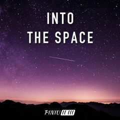 Into The Space - Remastered