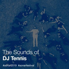 The Sounds of DJ Tennis