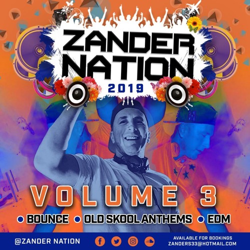 VOL 3  Zander Nation Live @stereofunk 2019