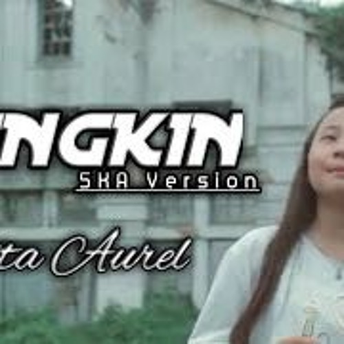 Mungkin - Reggae Version By Jovita Aurel