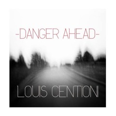 Danger Ahead