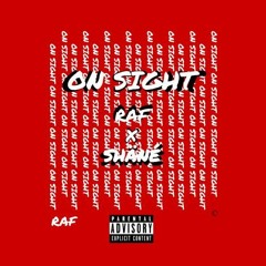 On Sight (feat. SHÄNÉ)