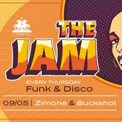 Carrusel Club pres.  The Jam - Funk & Disco - Zimone & Buckshot prev