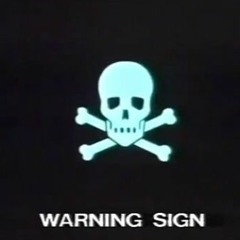 WARNING SIGN ☠️ [Prod. BINK$]