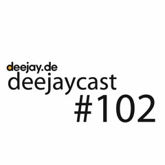 deejaycast #102