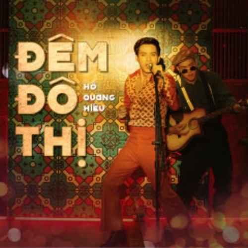Đêm Đô Thị (Remix) - Hồ Quang Hiếu; DJ Future