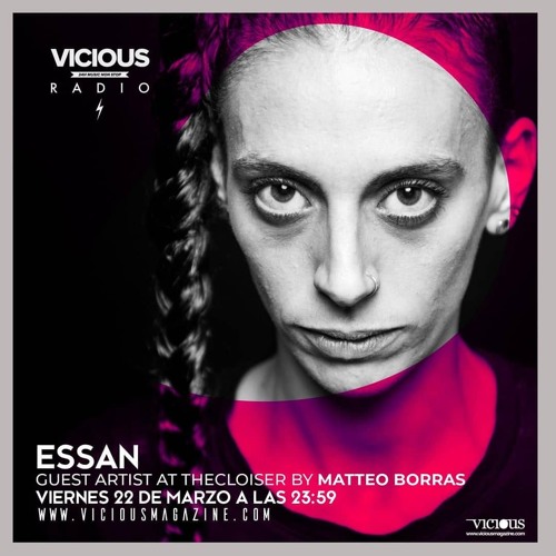 Stream Vicious Radio - The Cloiser by Mateo Borras by Essan | Listen online  for free on SoundCloud