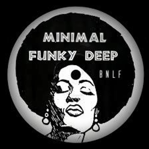 Minimal Deep Funky  -  Live Free Style Session ! BNLF