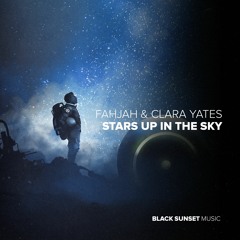 Fahjah & Clara Yates - Stars Up In The Sky