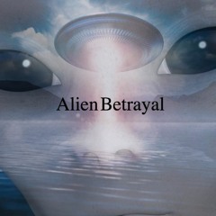 Alien Betrayal