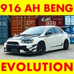 916 AH BENG (EVOLUTION) TECHNO MEGA MIX 2