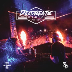 #097 Deadbeats Radio With Zeds Dead