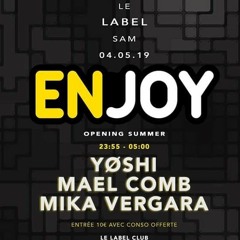 Mael Comb @ ENJOY Opening Summer 4.05.2019